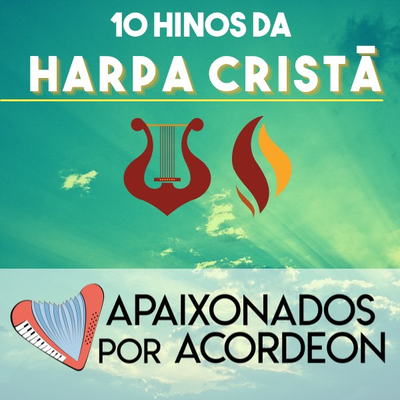 A Harpa Cristã no Acordeon